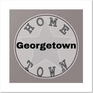 Hometown Georgetown Posters and Art